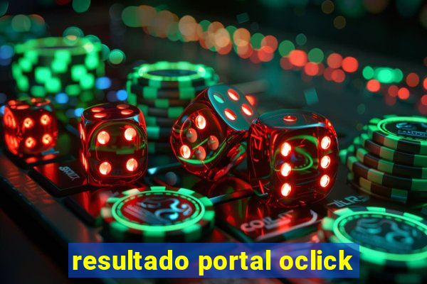 resultado portal oclick